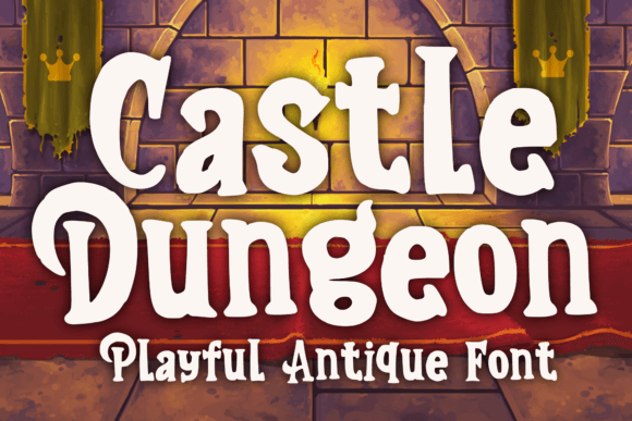 Castle Dungeon: A Playful Medieval Display Font for Web