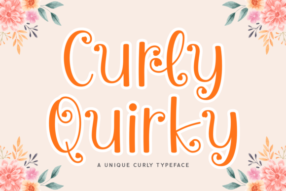 Curly Quirky: A Playful Display Font That Elevates Real Business Branding