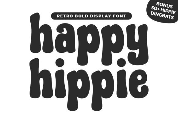 Happy Hippie Font: A Funky Display Typeface for Brands