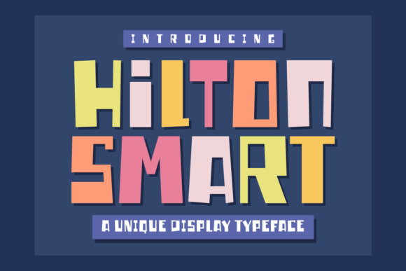 Hilton Smart: A Boxy Cheerful Display Font for Makers