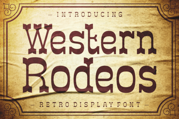 How Western Rodeos Display Font Shapes a Brand’s Soul