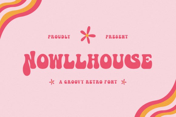 Nowllhouse: A Groovy Retro Font for Crafters